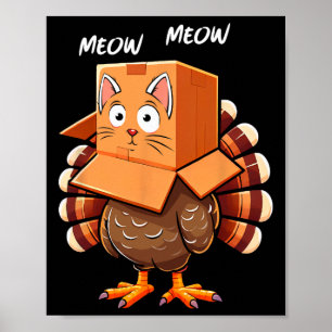 Affiche Dinde drôle de chat Miaou Hommes Femmes Enfants Jo