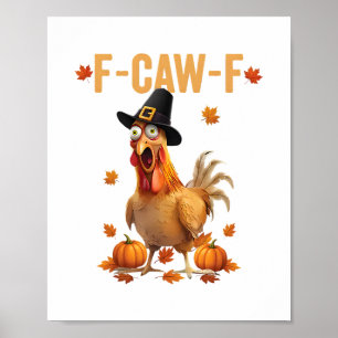 Affiche Dinde drôle de Thanksgiving au poulet Pèlerin F-ca