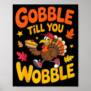 Affiche Dinde drôle de Thanksgiving glousse jusqu'à ce que
