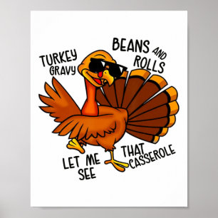 Affiche Dinde Sauce Haricots Et Roulés Cerole Drôle de Tha