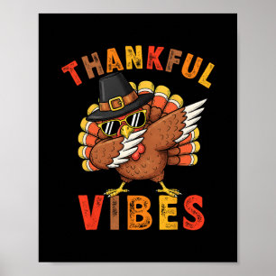 Affiche Dindeur de vibrations de gratitude pour hommes et 