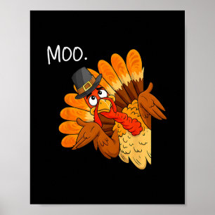 Affiche Dindon Moo Drôle de Costume de Thanksgiving Hommes