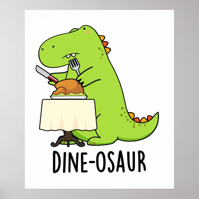Affiche Dine-osaur Funny Dinosaur Pun (Devant)