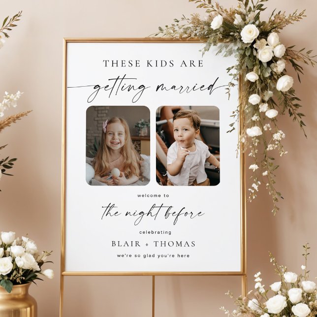 Affiche Dîner de répétition de mariage pour ces enfants (These Kids Are Getting Married 2 Photo Night Before Wedding Rehearsal Welcome Sign)