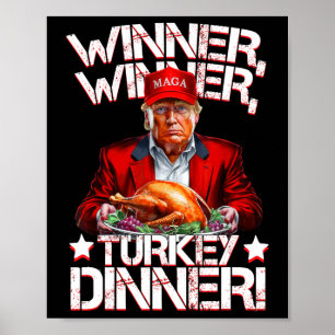 Affiche Dîner de Thanksgiving Funny Trump Winner Winner Tu