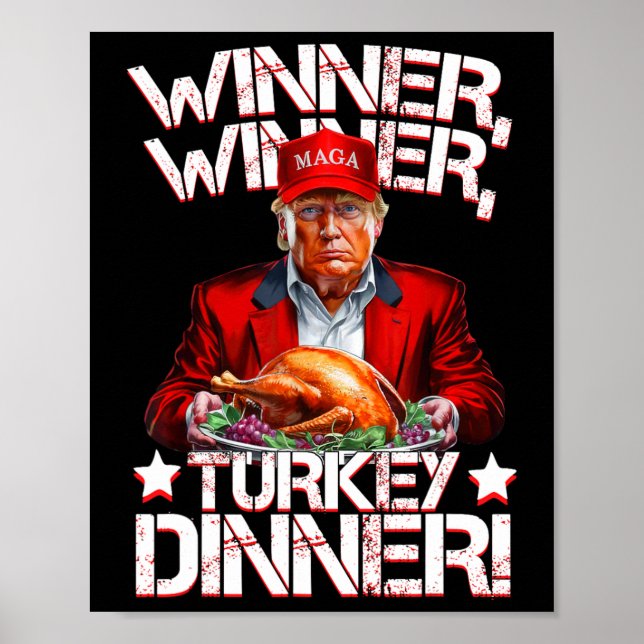 Affiche Dîner de Thanksgiving Funny Trump Winner Winner Tu (Devant)