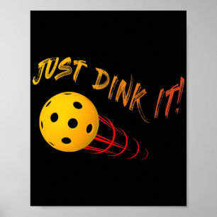 Affiche Dink It - Drôle Pickleball