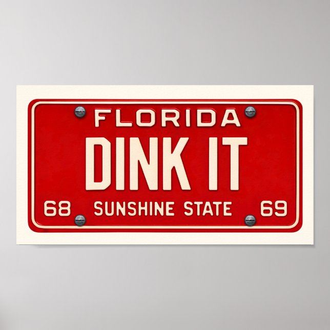 Affiche Dink It Pickleball Fan Art Retro FL License Plate (Devant)