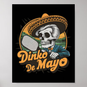 Affiche Dinko De Mayo Pickleball Drôle Cinco De Mayo Squel