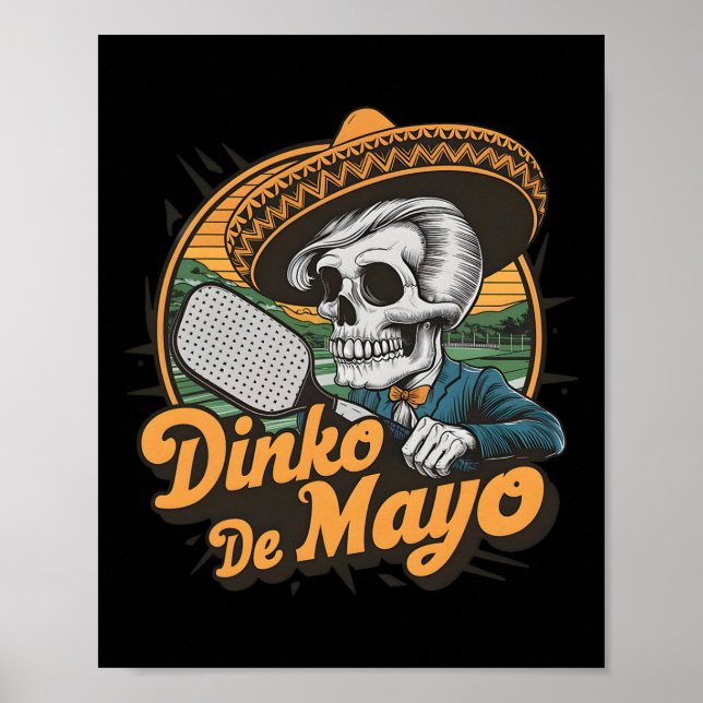 Affiche Dinko De Mayo Pickleball Drôle Cinco De Mayo Squel (Devant)