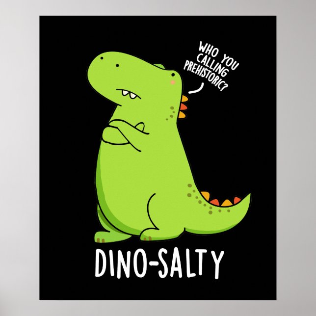 Affiche Dino-salé Dinosaure Dinosaure Pun Dark BG (Devant)