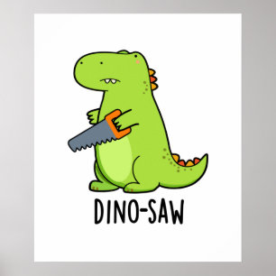 Affiche Dino-scie Funny Dinosaur Tool Pun