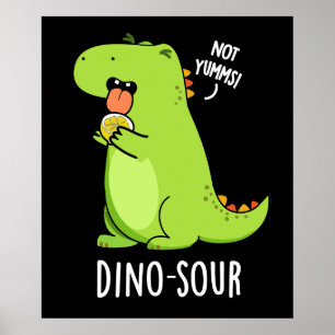 Affiche Dino-sour Dinosaure Pun Dark BG