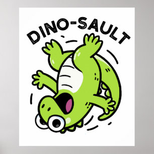 Affiche Dinosault Funny Dinosaur Pun