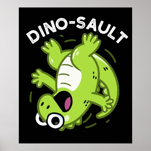 Affiche Dinosault Funny Dinosaur Pun Dark BG (Devant)