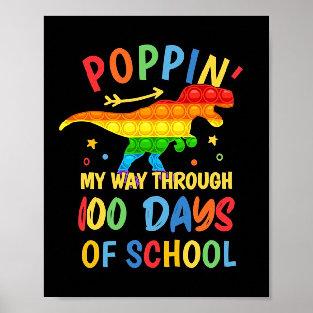 Affiche Dinosaur Poppin' Mon Chemin À Travers 100 Jours D' (Devant)
