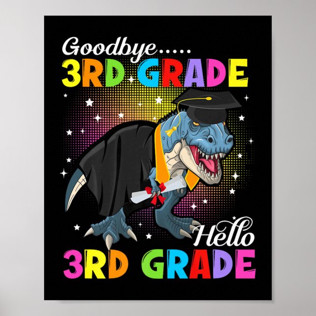 Affiche Dinosaur T Rex Adieu 3e année Bonjour 4e année G (Devant)