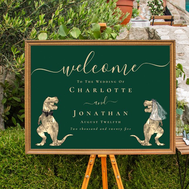 Affiche Dinosaur Thème Mariage Bienvenue Vert foncé (Dinosaur wedding welcome dark green sign T-Rex dino bride and groom elegant modern script poster)