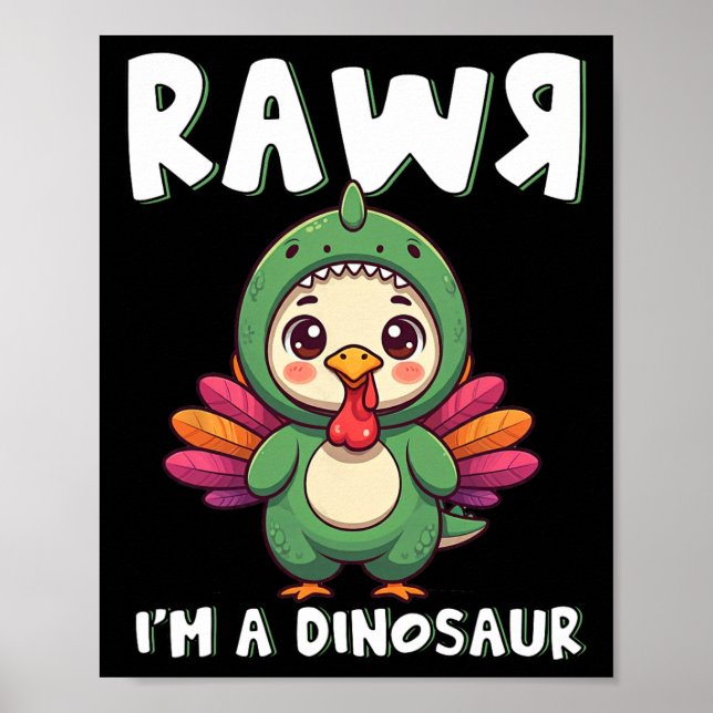 Affiche Dinosaure de Thanksgiving Dinde Rawr Je Suis Un Di (Devant)