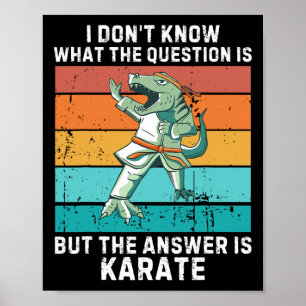 Affiche Dinosaure Je ne sais pas La question est la répons
