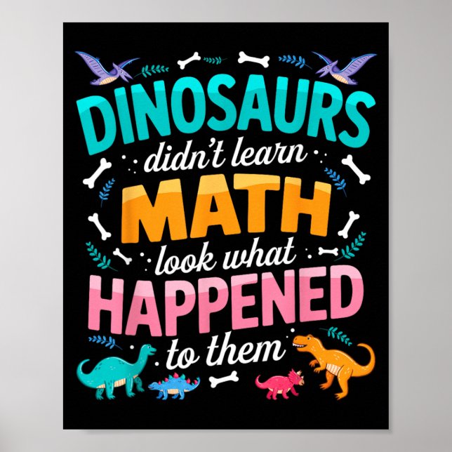 Affiche Dinosaure N'A Pas Appris Les Maths Prof De Maths D (Devant)