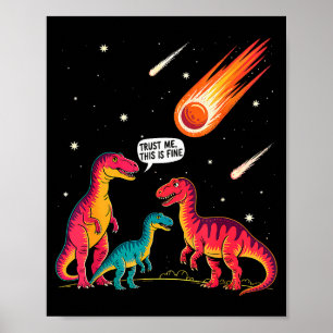 Affiche Dinosaures Météorite Sarcastique C'est Assez Drôle