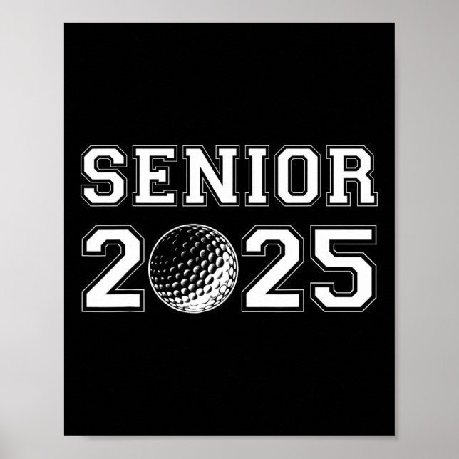 Affiche Diplômé de golf senior Golf de la promotion 2025 (Devant)