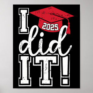 Affiche Diplômé de la promotion 2025 Drôle J'ai réussi Dip