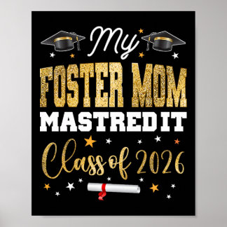 Affiche Diplômé de master Ma mère d'accueil l'a maîtrisé C