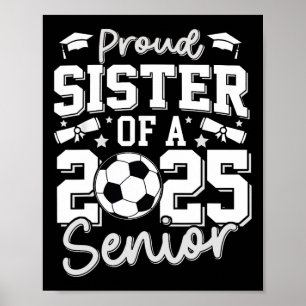 Affiche Diplômée Fier Soeur D'Un Grad De Football 2025 Sen