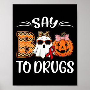 Affiche Dire Boo To Drugs Red Ribbon Week Sensibilisation 