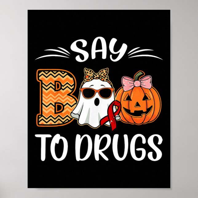Affiche Dire Boo To Drugs Red Ribbon Week Sensibilisation  (Devant)