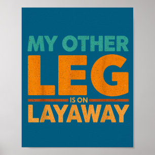 Affiche Dire de layaway humour jambe autre rire
