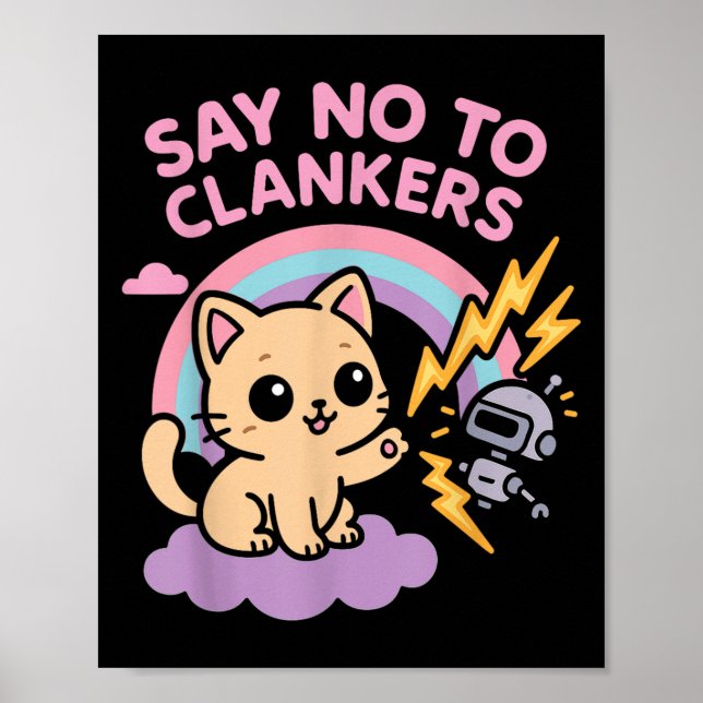 Affiche Dire Non Aux Robots Anti AI Clankers Chat Mignon P (Devant)