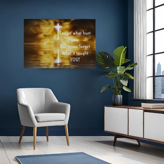 Affiche Dire Oubliez Ce Qui Vous Fait Mal Inspirationnel (Créateur téléchargé)