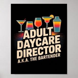 Affiche Directeur de crèche pour adultes drôle alias l'hum
