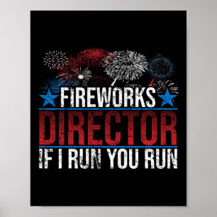 Affiche Directeur de feux d'artifice drôle si je cours vou