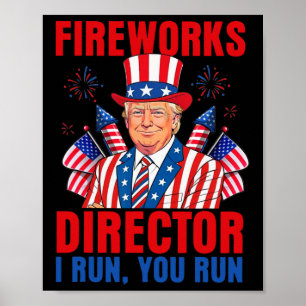 Affiche Directeur de Feux d'Artifice Je cours Vous courez