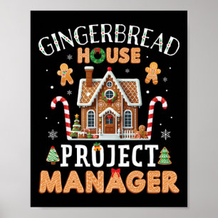 Affiche Directeur de projet Maison en pain d'épices Roi de