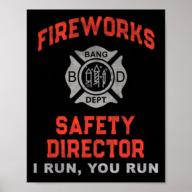 Affiche Directeur Sécurité Fireworks Je Vous Exécute Juste (Devant)
