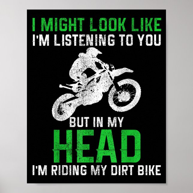 Affiche Dirt Bike Motocross Enduro Funny Quote Motorcycle  (Devant)