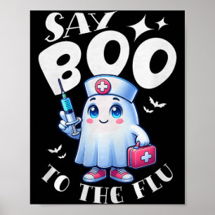 Affiche Dis Bonjour à la grippe Halloween Infirmière Fantô
