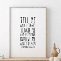 Dis-Moi Et J'Oublie, Citation De Benjamin Franklin