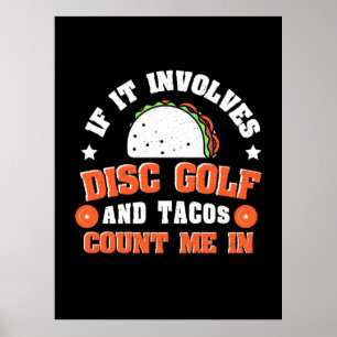 Affiche Disc Golf and Tacos Count Me In