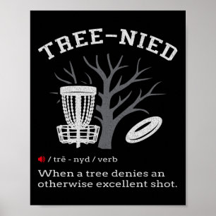 Affiche Disc Golf - Arbre stupide drôle Arbre-nié Iii