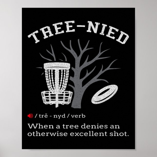 Affiche Disc Golf - Arbre stupide drôle Arbre-nié Iii  (Devant)