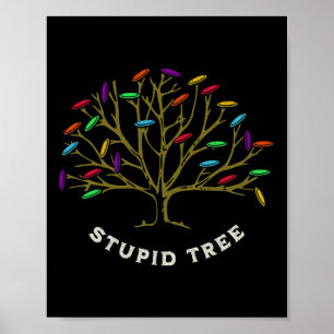 Affiche Disc Golf - Arbre Stupide Drôle Sarcastique