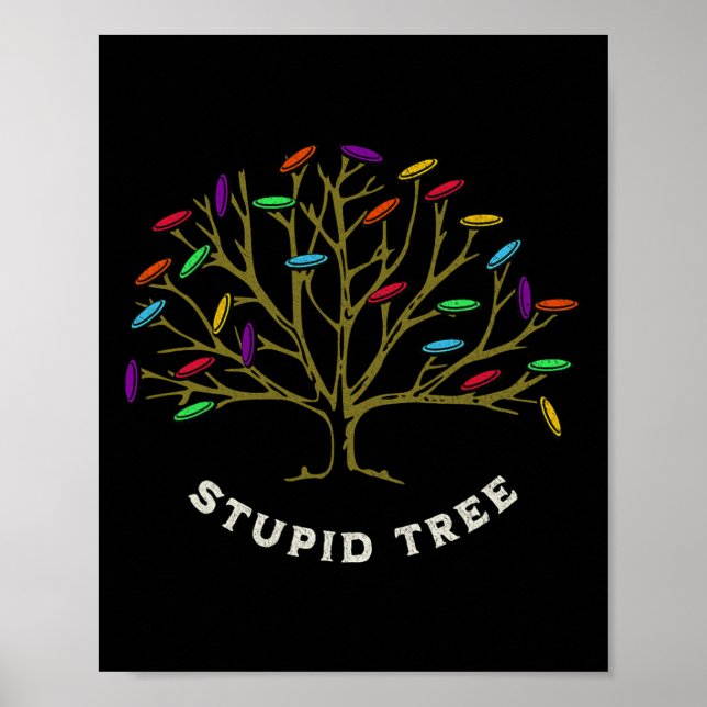Affiche Disc Golf - Arbre Stupide Drôle Sarcastique  (Devant)