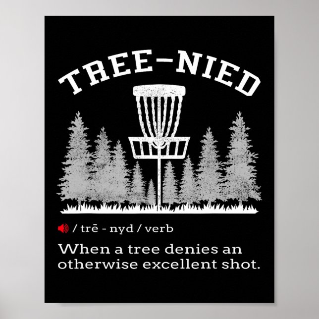 Affiche Disc Golf - Arbre stupide drôle Tree-nied Iv  (Devant)