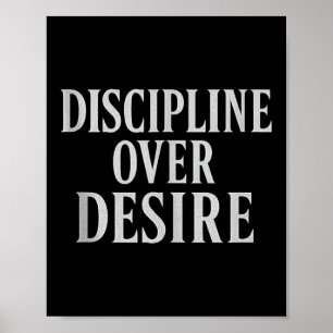 Affiche Discipline sur le désir _ Citation motivationnelle